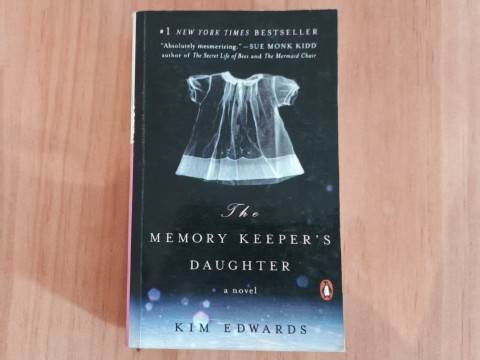 The Memory Keeper’s Daughter The Memory Keeper's Daughter